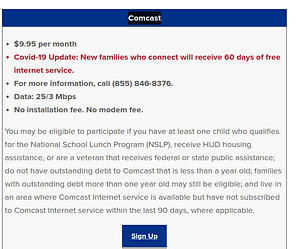 During the Corina Virus ISPs are waiving fees for data plans. This block text from Comcast describes the offering. The link goes to a site called digitalinclusion.org
