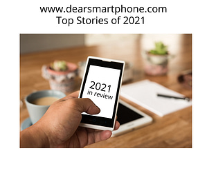 A picture of a phone, and the text on the phone says "2021 in review". This is a year-end wrapup for an advice column.